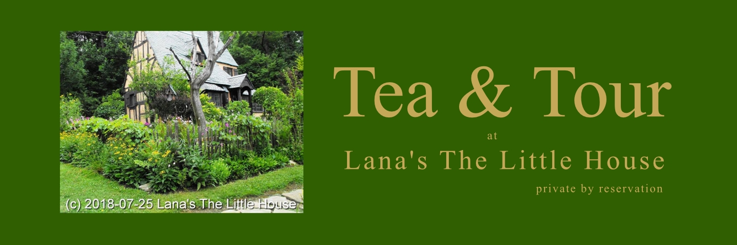 Tea & Tour at Lanas The Little House